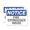 Signmission Fire Extinguisher Inside OSHA Notice Sign, Vinyl Decal, 10in W x 7in L, 2PK OS-2PACK-NS-D-710-L-12597 - alternate 1